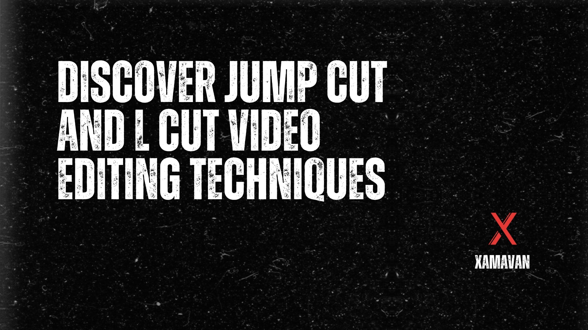 Discover Jump Cut and L Cut Video Editing Techniques For Free Now!